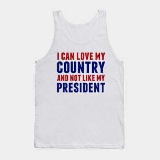 Love My Country Not My President Tank Top